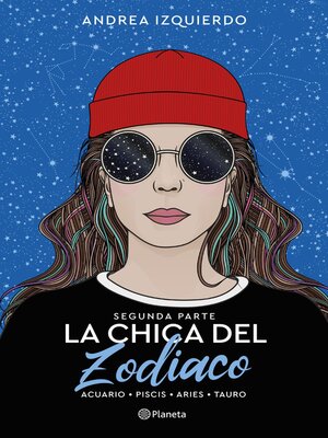 La chica del Zodiaco. Segunda parte - ebook